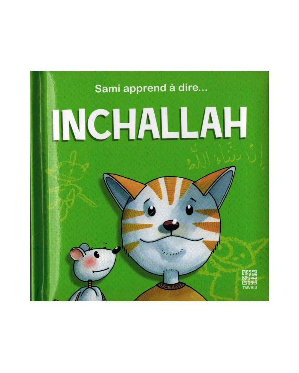 Livre Sami apprend à dire Inchallah