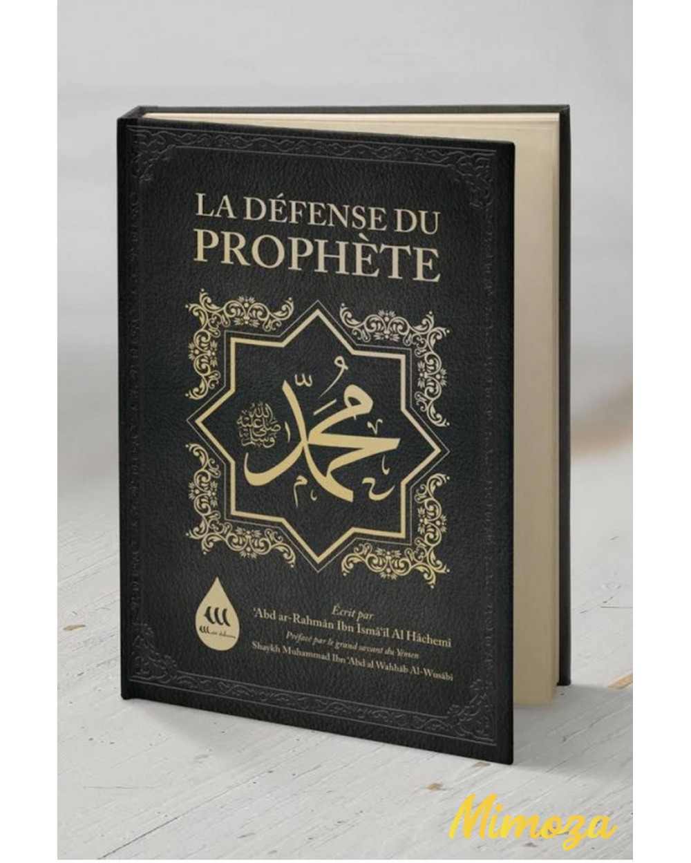 Book Defense of the Prophet Muhammad- Abd Ar Rahman Al Hachemi - Wadi Shibam