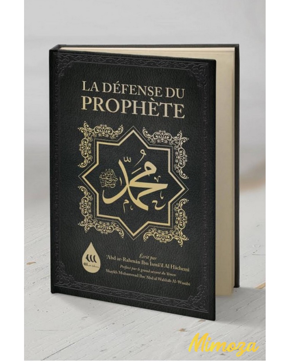 Livre La Défense du Prophète Muhammad- Abd Ar Rahman Al Hachemi - Wadi Shibam
