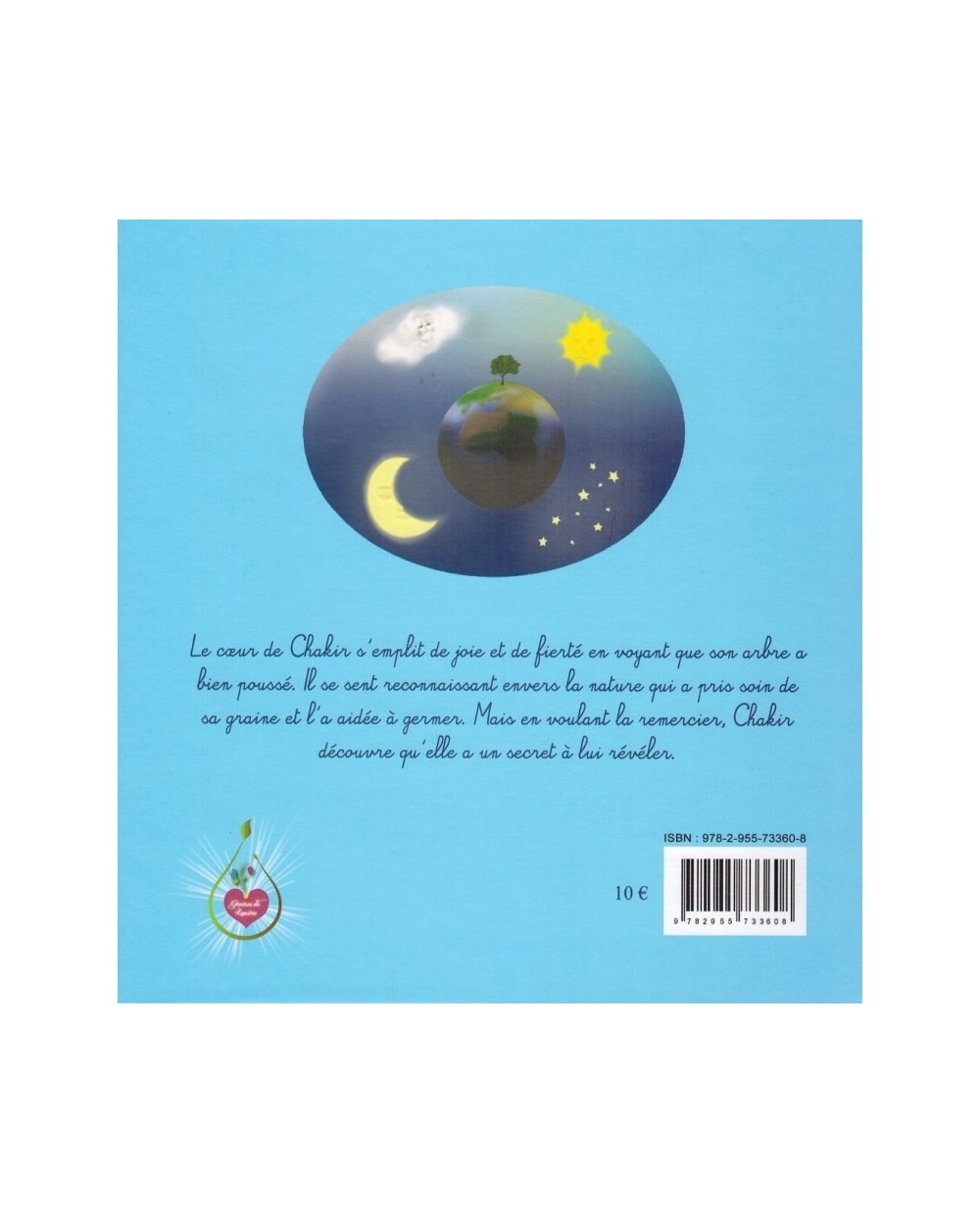 Le secret de Chakir - Graines de Lumière