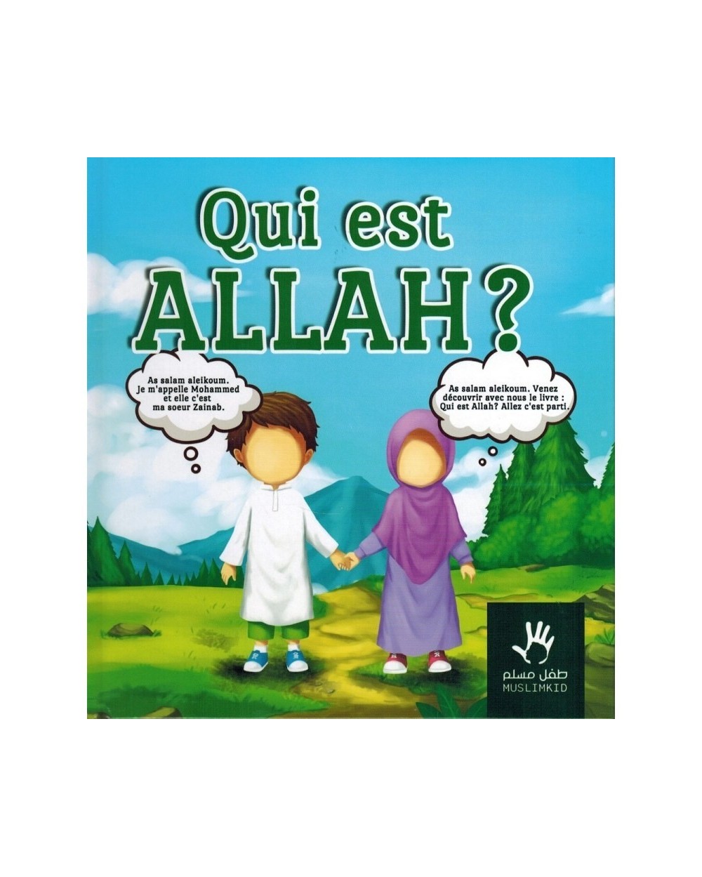 Qui est ALLAH ? Muslim Kid