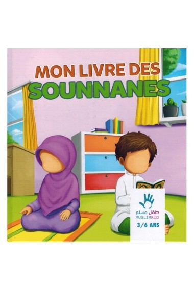 Mon livre des Sounnanes -...