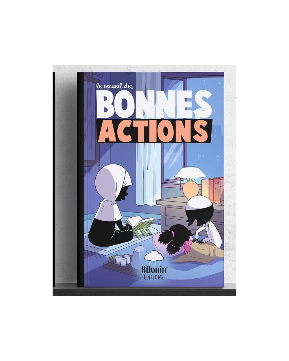 Recueil bonnes actions - Bdouin édition