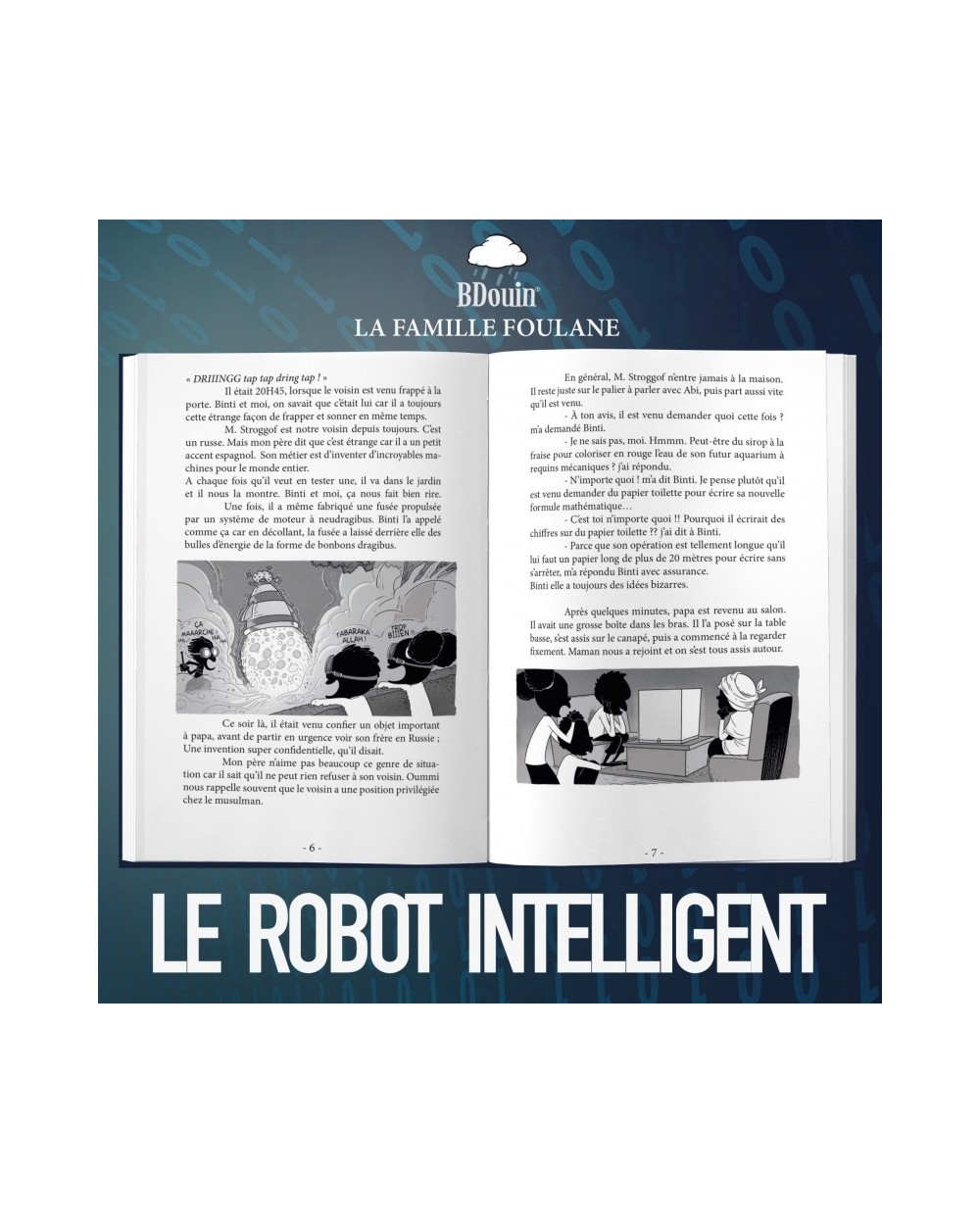 LA FAMILLE FOULANE (TOME 1) - LE ROBOT INTELLIGENT - BDOUIN
