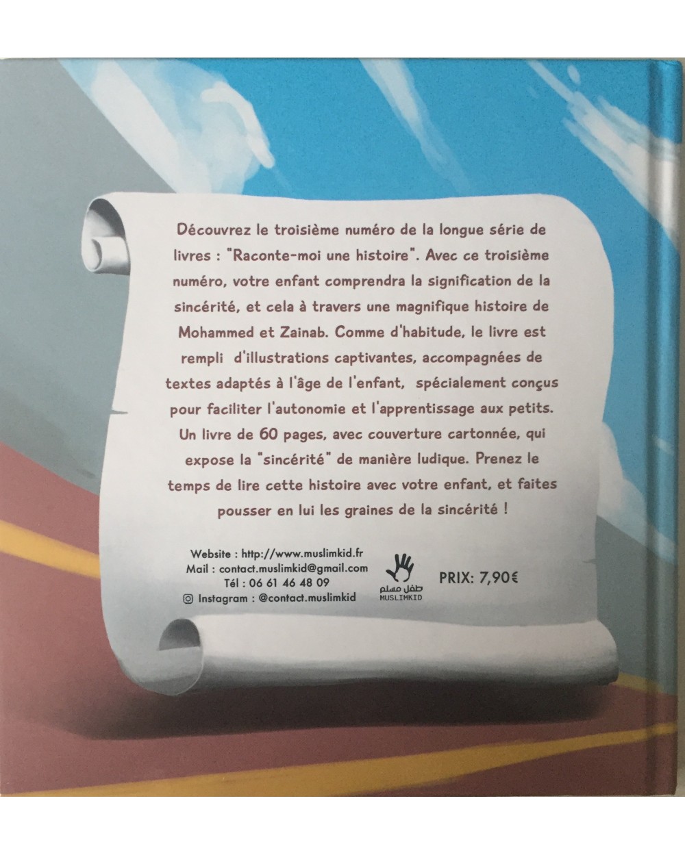 Raconte moi une histoire - La sincérité - Edition muslimkid