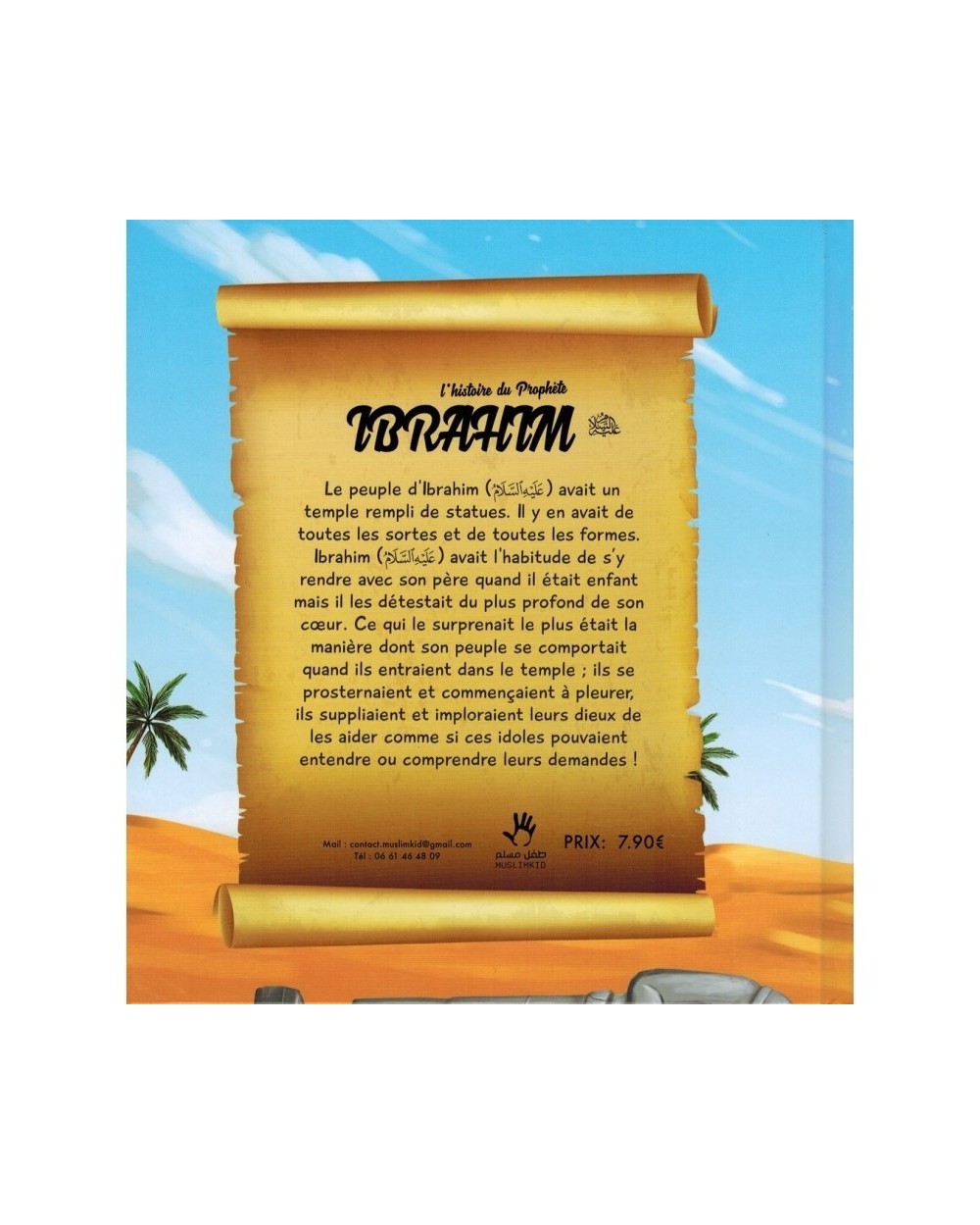 THE HISTORY OF THE IBRAHIM PROPHET (3/6 YEARS) - MUSLIMKID