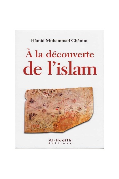 A LA DÉCOUVERTE DE L'ISLAM...