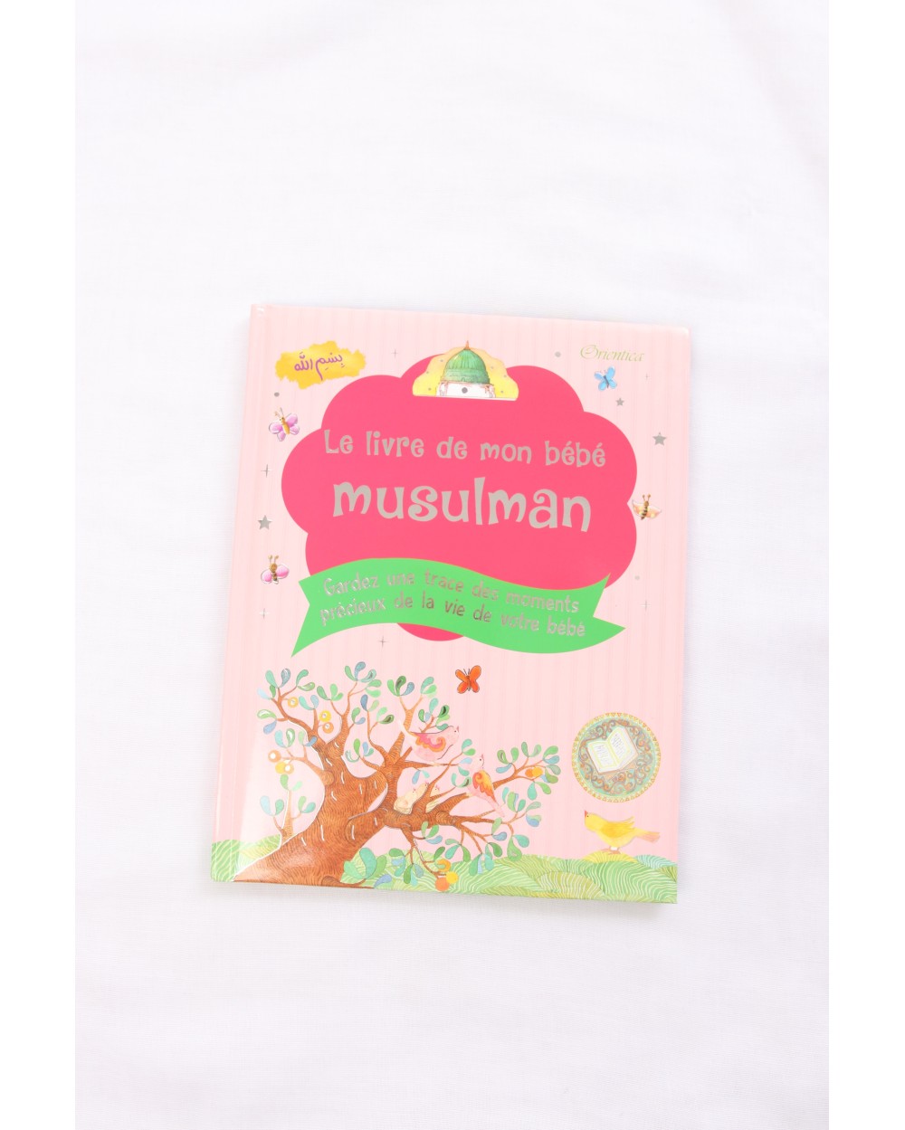 My Muslim Baby's Book (Girl) - Orientica Edition