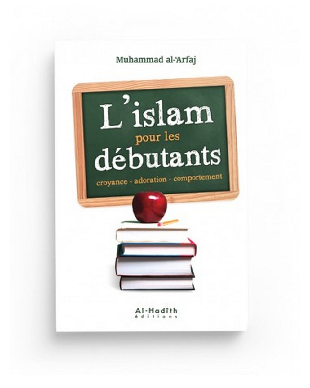 Islam for Beginners - Al hadith editions