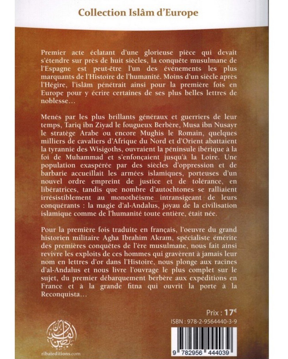 The Muslim conquest of Spain - Ribat Edition