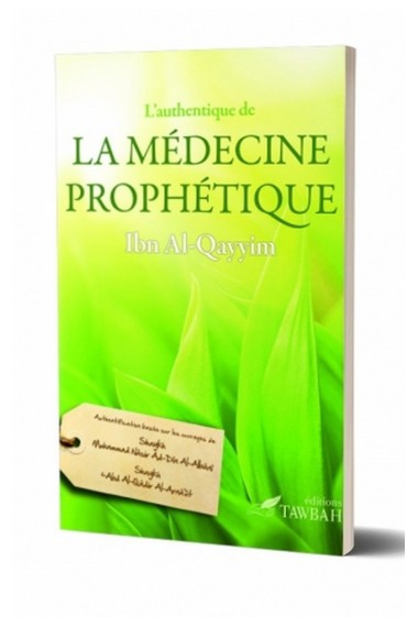La médecine prophétique -...