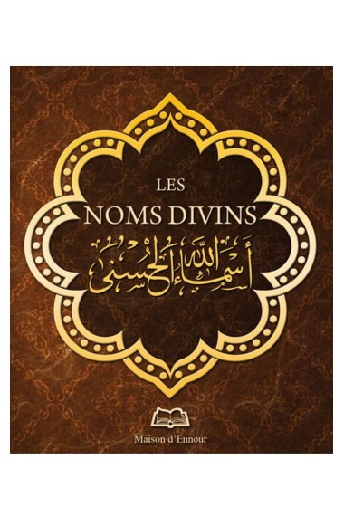 Les Noms Divins - Muhammad...