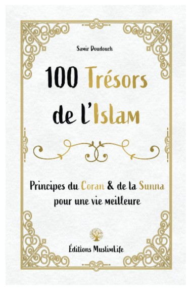 100 Treasures of Islam -...