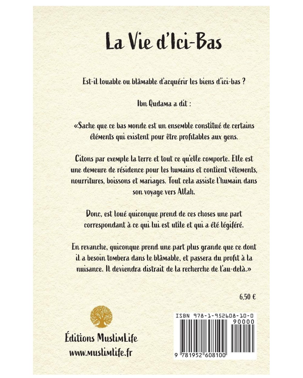 La Vie d'Ici-Bas - Ses Bienfaits et Ses Dangers - Ibn Qudama