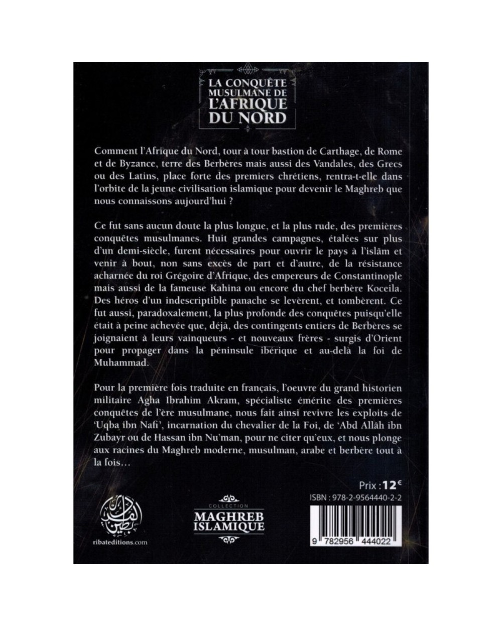 La conquête musulmane de l'Afrique du Nord