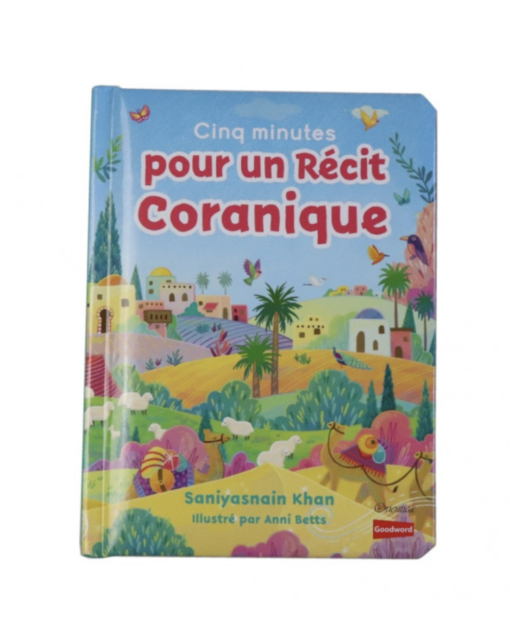 Cinq minutes pour un récit Coranique