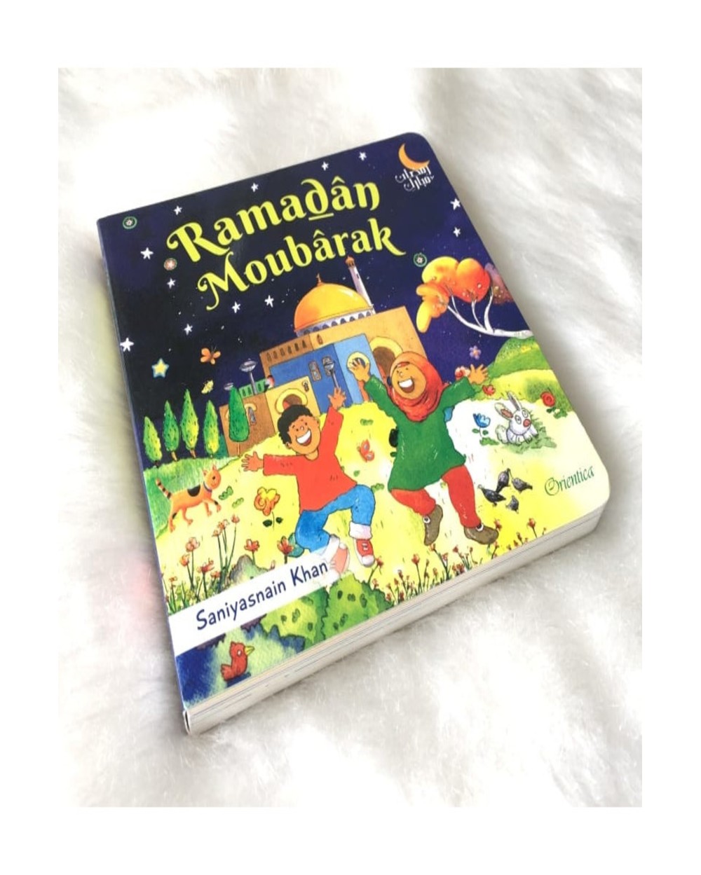 Livre enfant Ramadan Moubârak - Saniyasnain Khan