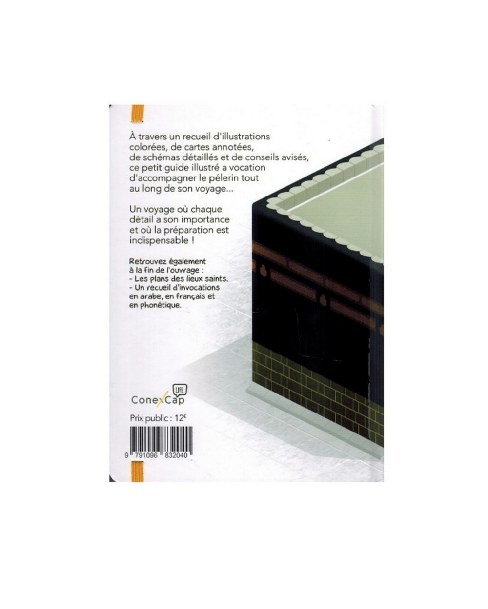 Le guide illustré du Hajj et de la Umra - édition Bdouin