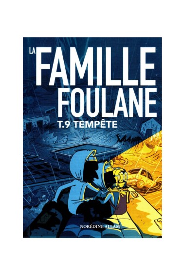 Famille foulane - tome 9 -...