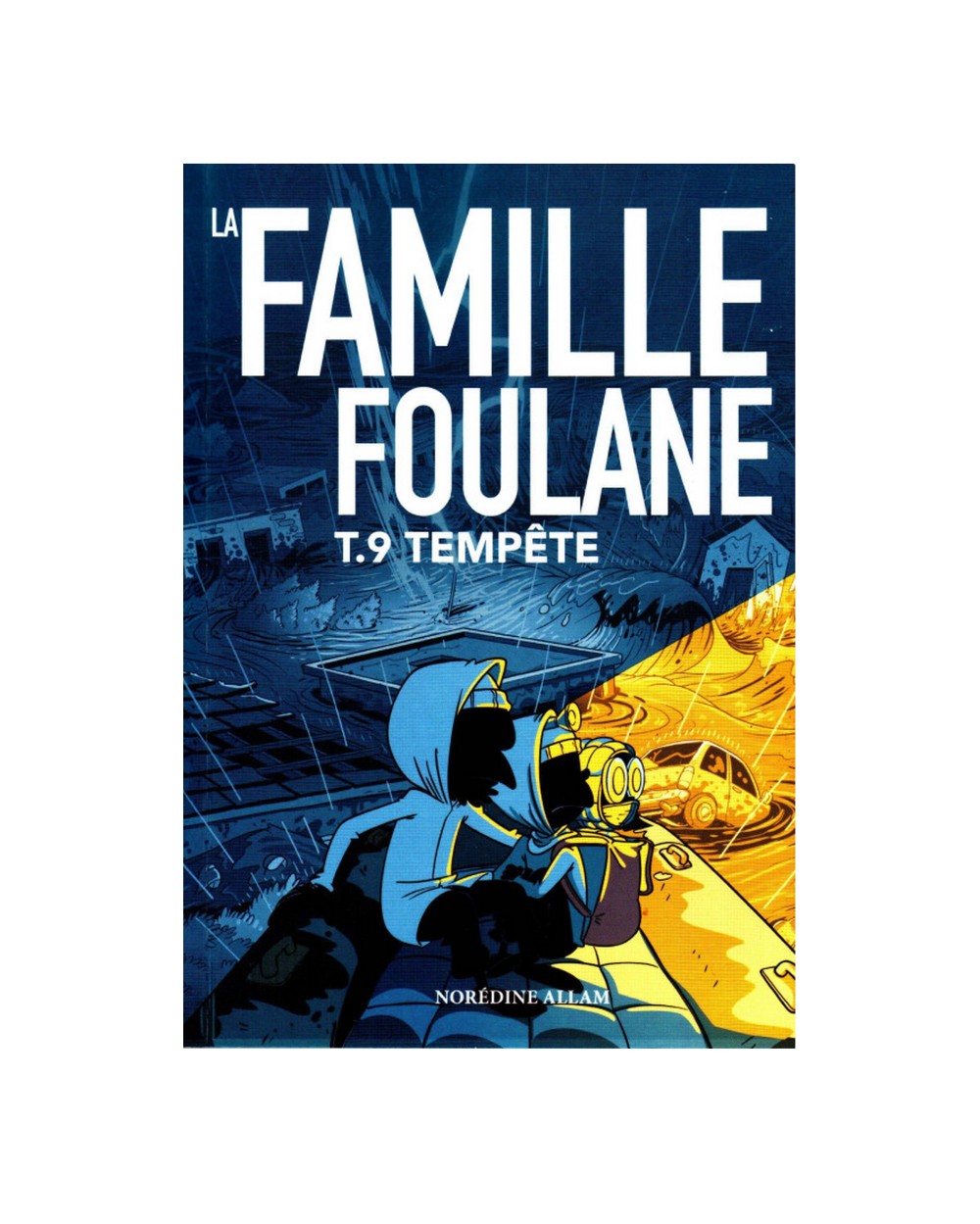 Famille foulane - tome 9 - La tempête